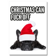 Christmas Can Fuck Off Pug Card